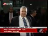 Türker'den Rapora Tepki
