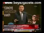 Erdoğan'dan Korsan Çıkışı