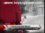 Yolda Kaldım İmdatı