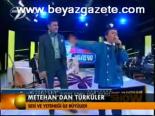 Metehan'dan Türküler