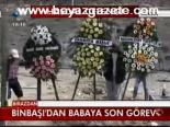 Binbaşı'dan Babaya Son Görev