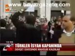 Türkler İsyan Kapanında