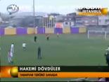 Hakemi Dövdüler