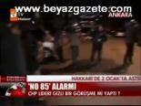 No 85 Alarmı