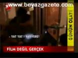 Film Değil Gerçek