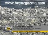 K.maraş'taki Göçük