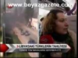 Libya'daki Türklerin Tahliyesi