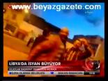 Libya'da İsyan Büyüyor