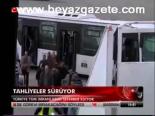 Tahliyeler Sürüyor