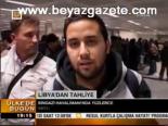 Libya'dan Tahliye