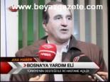 Bosna'ya Yardım Eli