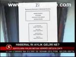 Haberal'ın Aylık Geliri Ne?