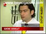 Gribe Dikkat