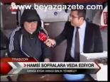 Hamsi Sofralara Veda Ediyor
