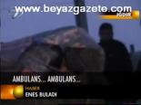 Herşey Serhat'ı Kurtarmak İçin