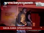 Hava - Kara Operasyonu