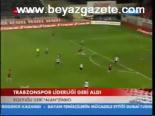 Trabzonspor Liderliği Geri Aldı