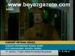 Kaddafi Meydan Okudu