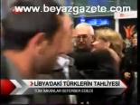 Libya'daki Türklerin Tahliyesi
