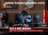İşte O Kriz Masası