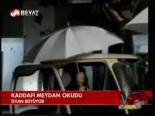 Kaddafi Meydan Okudu