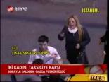 İki Kadın Taksiciye Karşı