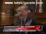 Kılıçdaroğlu'na Sert Gönderme