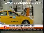 Kgs Ve Ogs'den Sonra Hgs