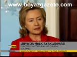 Libya'daki Katliama Tepkiler