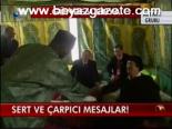 Sert Ve Çarpıcı Mesajlar!