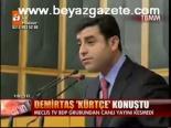 Demirtaş Kürtçe Konuştu