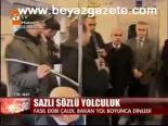 Sazlı Sözlü Yolculuk