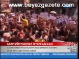 Arap Dünyasında İsyan Dalgası