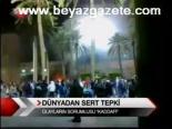 Dünyadan Sert Tepki