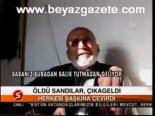 Öldü Sandılar, Çıkageldi