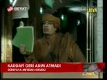 Kaddafi Geri Adım Atmadı