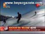 Kaçkar'da Heliski Keyfi
