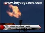 Benzine Libya Zammı