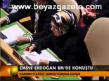 Emine Erdoğan Bm'de Konuştu