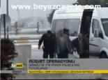 Rüşvet Operasyon