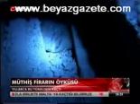 Müthiş Firarın Öyküsü