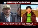 Anasından İkinci Kez Ayrıldı