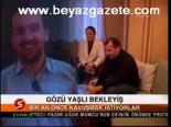 Gözü Yaşlı Bekleyiş