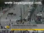 Yunanistan'da Olaylı Grev