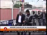 Askeri Casusluk Da Mahkemede