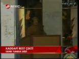 Kaddafi Rest Çekti