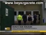 İsveç'e İade Edilecek