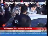 Muharrem İnce İle İlgili İddialar