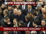 İmralı'yla Görüşen Hükümet