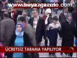 Ücretsiz Tarama Yapılıyor